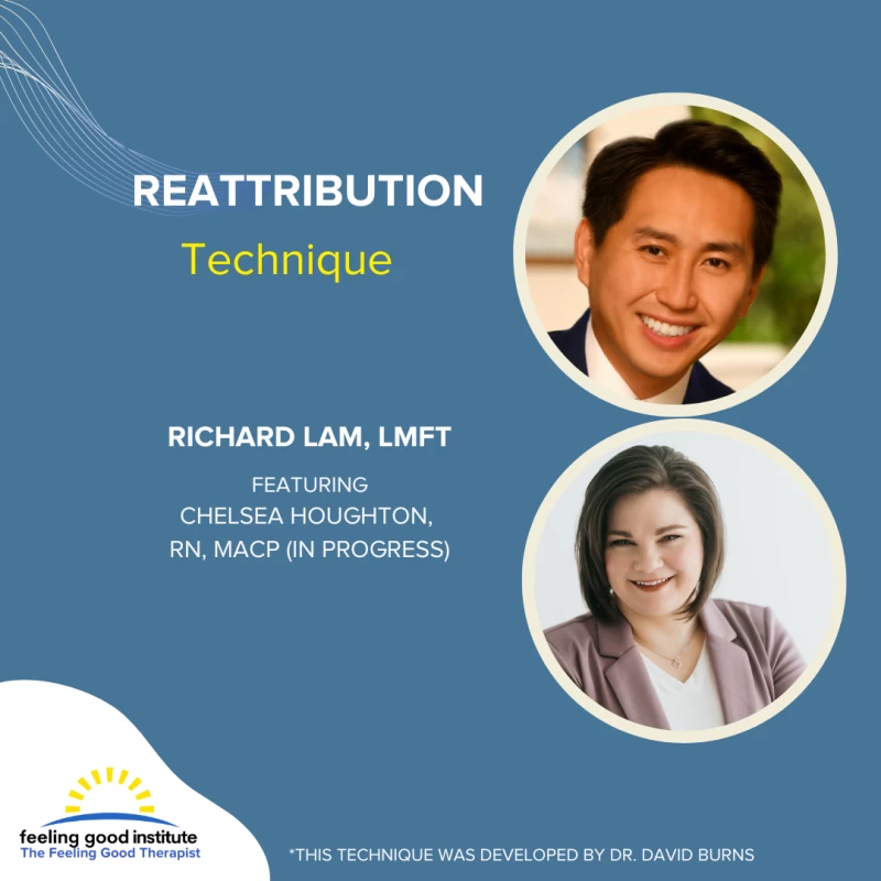The Feeling Good Therapist - Reattribution Technique