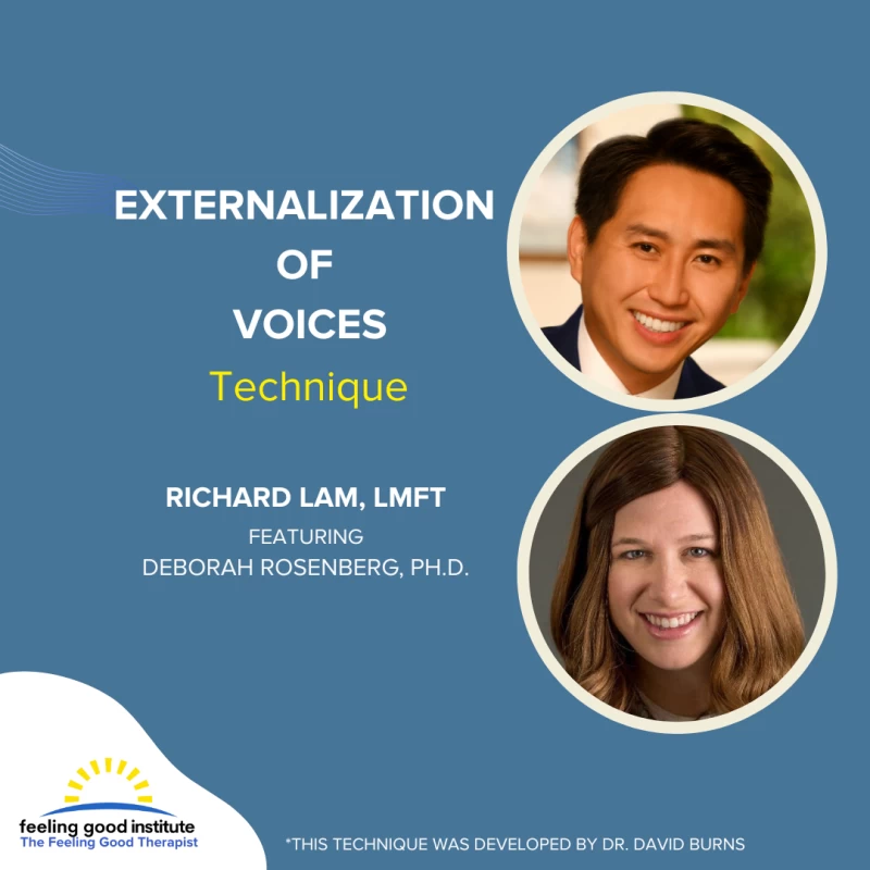 The Feeling Good Therapist - Externalization of Voices Technique