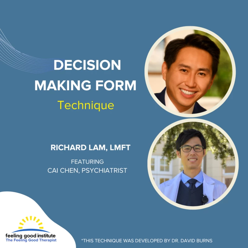 The Feeling Good Therapist - Decision Making Form Technique