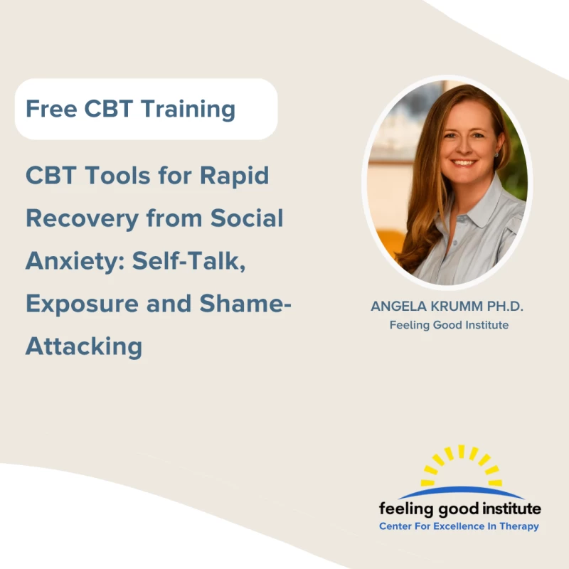 CBT Tools for Rapid Recovery from Social Anxiety: Self-Talk, Exposure and Shame-Attacking 